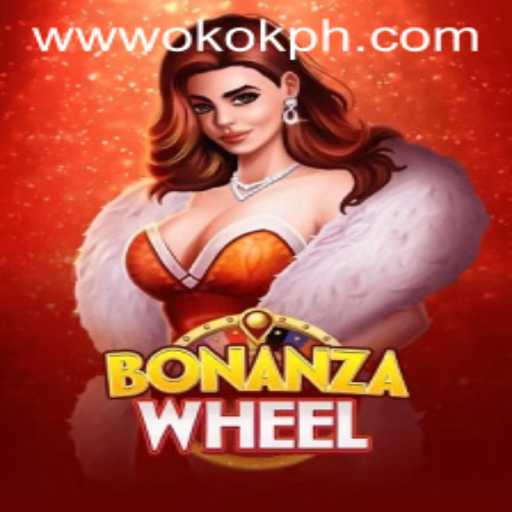 Exploring the Thrills of BonanzaWheel on OKOK.PH